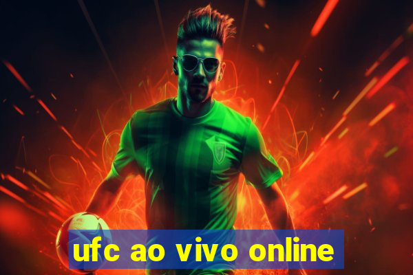 ufc ao vivo online